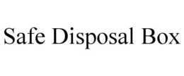 safe disposal box