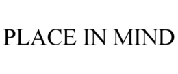place in mind