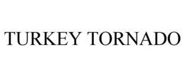 turkey tornado