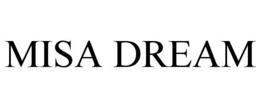 misa dream