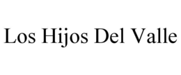 los hijos del valle