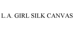 l.a. girl silk canvas