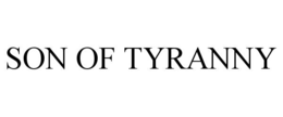 son of tyranny