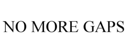 no more gaps