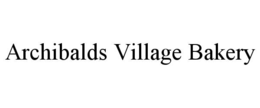 archibalds village bakery