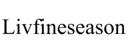 livfineseason
