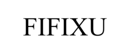 fifixu