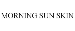 morning sun skin