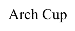 arch cup