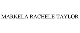 markela rachele taylor