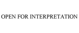 open for interpretation