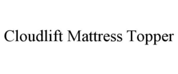 cloudlift mattress topper
