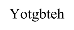 yotgbteh
