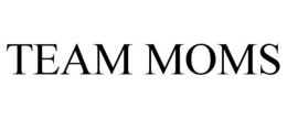 team moms