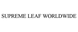 supreme leaf worldwide