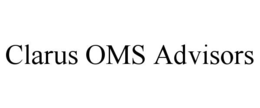 clarus oms advisors