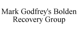 mark godfrey's bolden recovery group