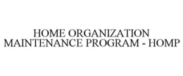 home organization maintenance program - homp