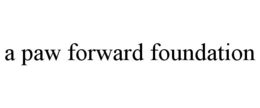 a paw forward foundation