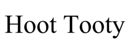 hoot tooty