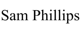 sam phillips