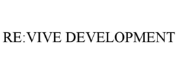 re:vive development