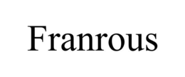 franrous