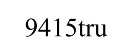 9415tru