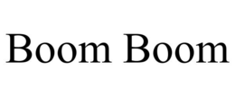 boom boom