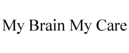 my brain my care