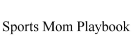 sports mom playbook