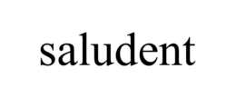 saludent