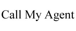 call my agent