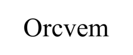 orcvem