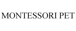 montessori pet