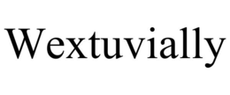 wextuvially