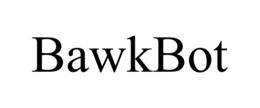 bawkbot