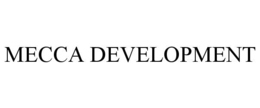 mecca development