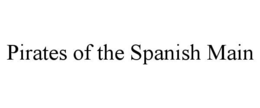 pirates of the spanish main