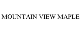 mountain view maple