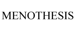 menothesis
