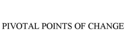 pivotal points of change