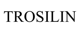 trosilin