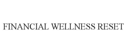 financial wellness reset