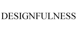 designfulness