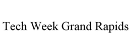 tech week grand rapids