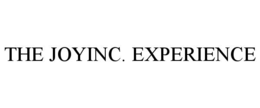 the joyinc. experience
