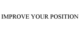 improve your position
