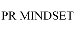 pr mindset
