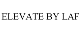 elevate by laf